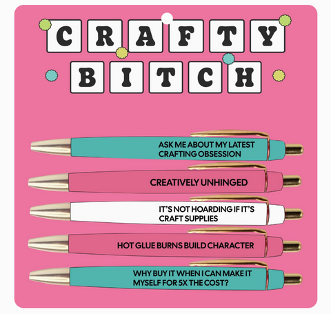 Crafty Bitch Pen Set