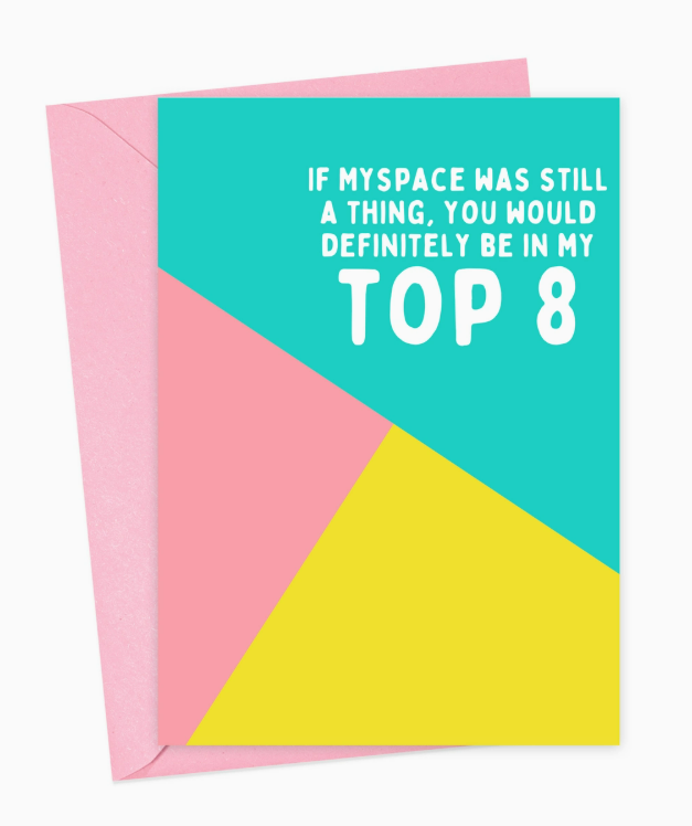 If Myspace Was Still a Thing Card