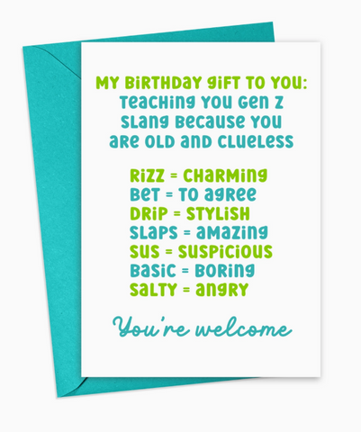 My Birthday Gift to You Card
