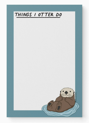 Things I Otter Do Notepad