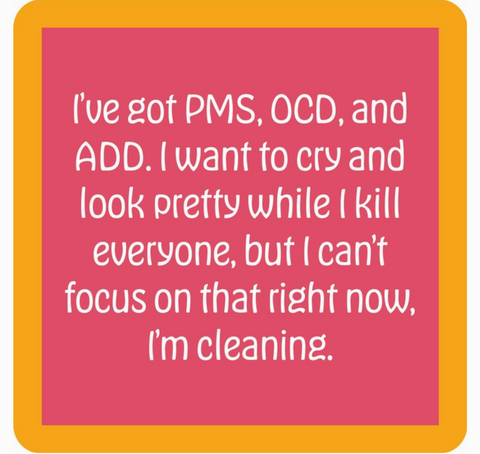 PMS OCD Coaster