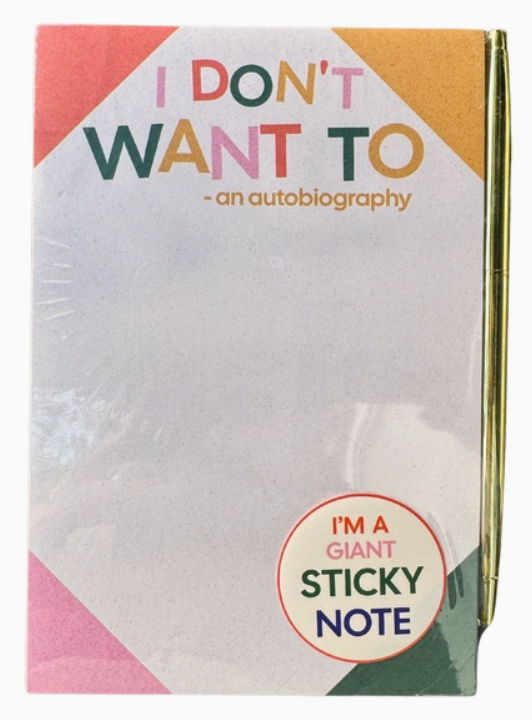 I Don't Want to Sticky Notepad