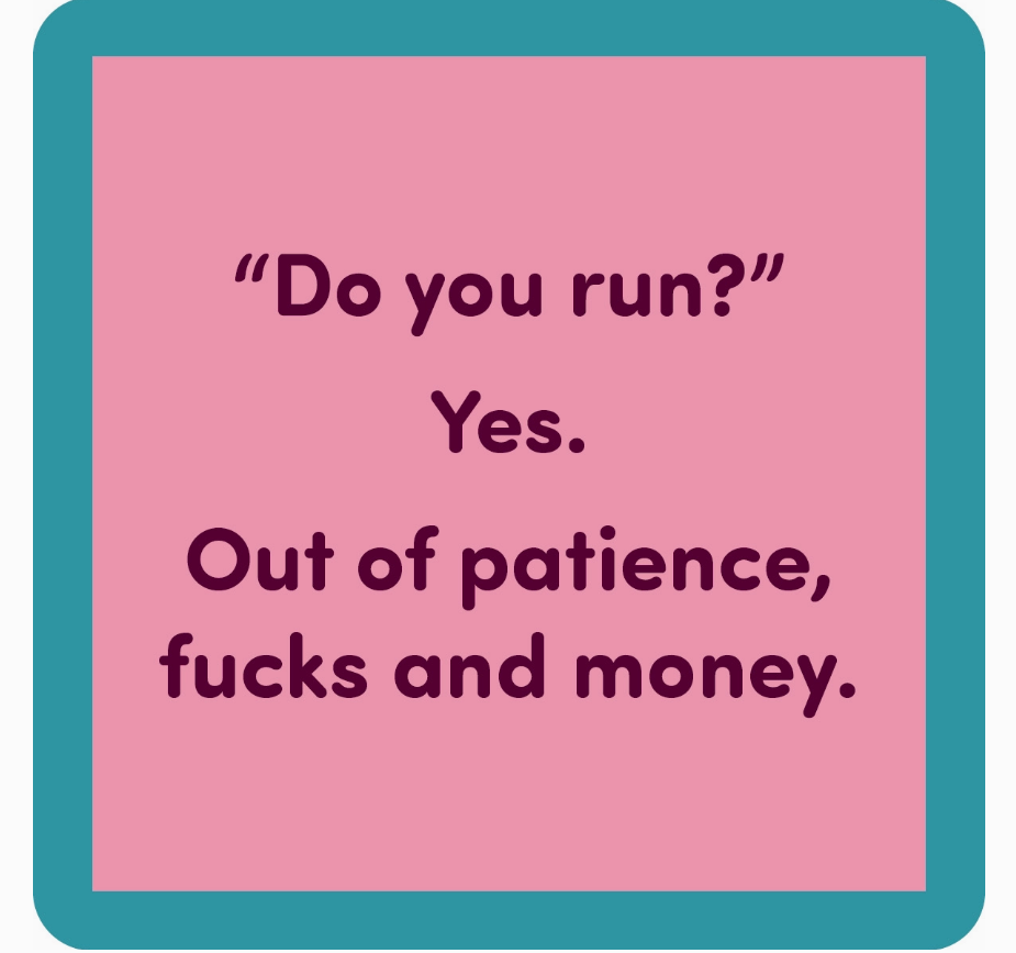 Do You Run? Coaster