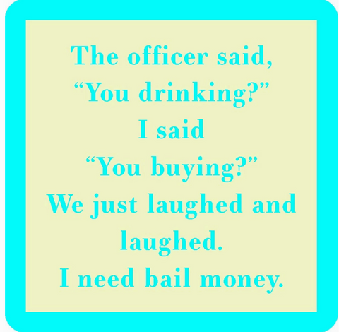 You Drinking? Coaster